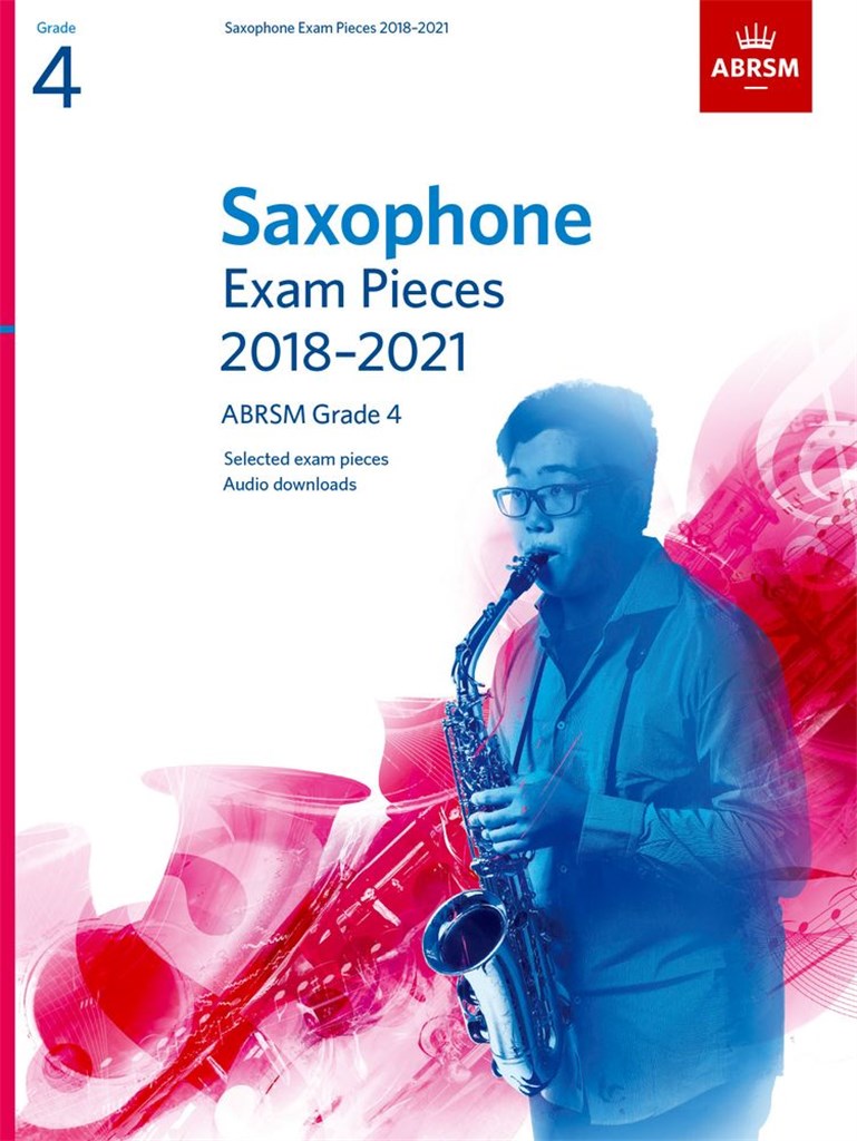 Saxophone Exam Pieces Grade 4 2018-2021